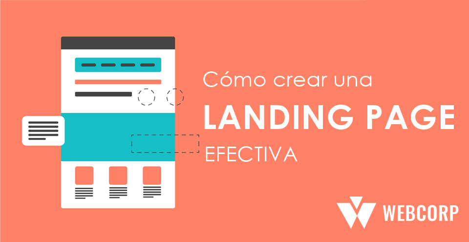 Cómo crear una landing page efectiva INCLUYE EJEMPLOS